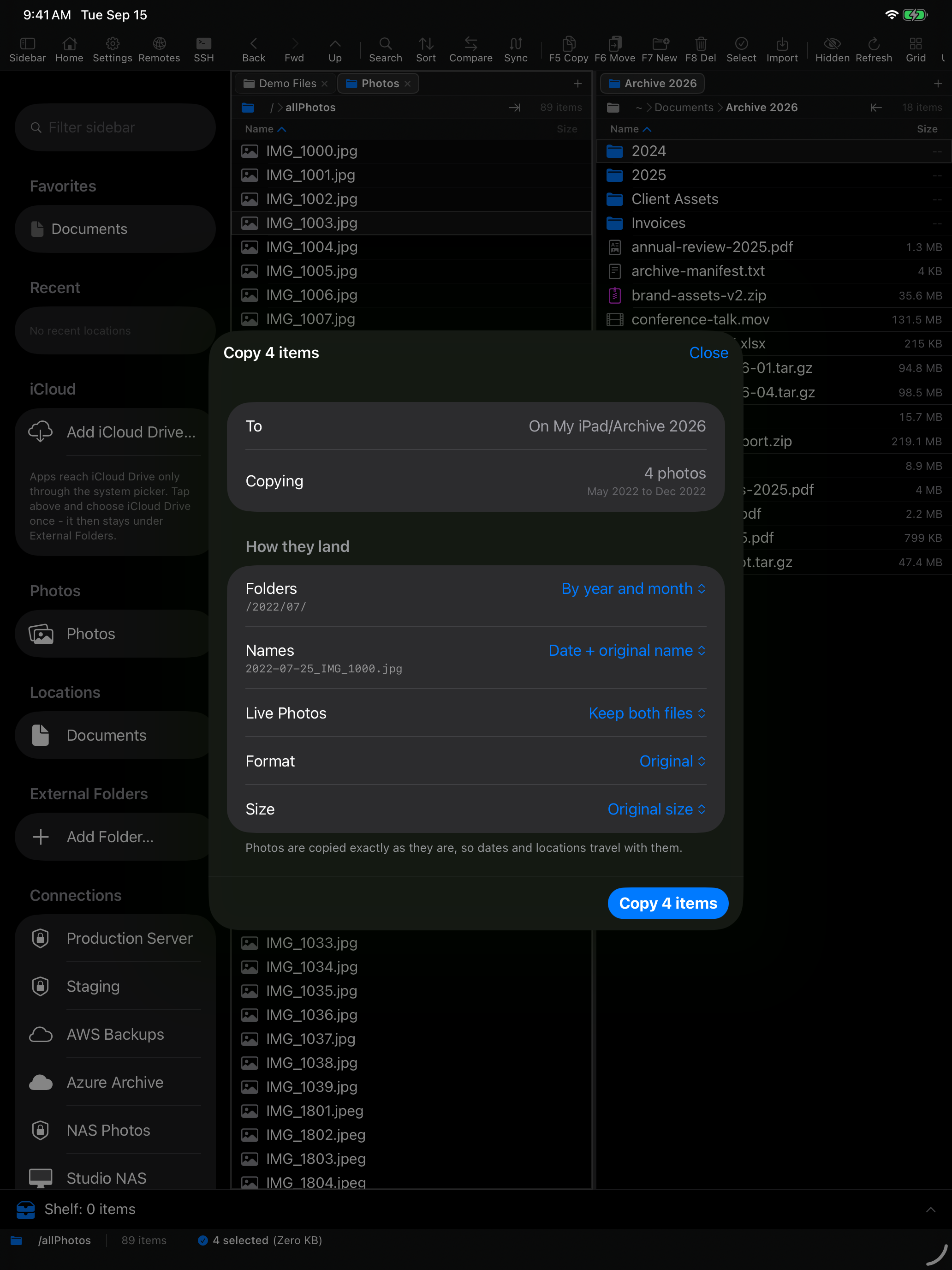 The copy sheet on an iPad. To: On My iPad/Archive 2026. Copying: 4 photos, May 2022 to Dec 2022. Under How they land: Folders set to By year and month with the example /2022/07/, Names set to Date plus original name with the example 2022-07-25_IMG_1000.jpg, Live Photos set to Keep both files, Format Original, Size Original size. Below them: photos are copied exactly as they are, so dates and locations travel with them.