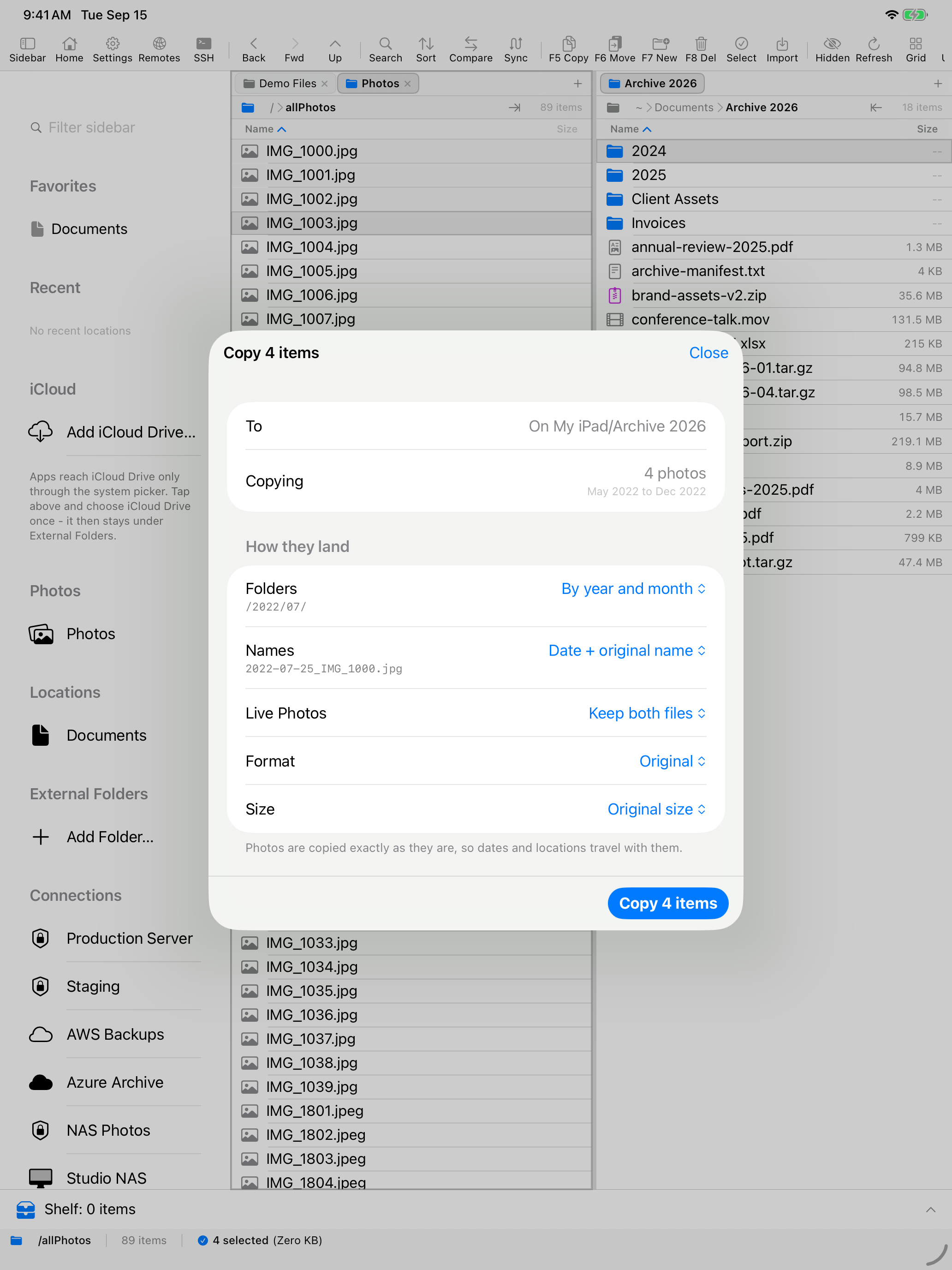 The copy sheet on an iPad. To: On My iPad/Archive 2026. Copying: 4 photos, May 2022 to Dec 2022. Under How they land: Folders set to By year and month with the example /2022/07/, Names set to Date plus original name with the example 2022-07-25_IMG_1000.jpg, Live Photos set to Keep both files, Format Original, Size Original size. Below them: photos are copied exactly as they are, so dates and locations travel with them.
